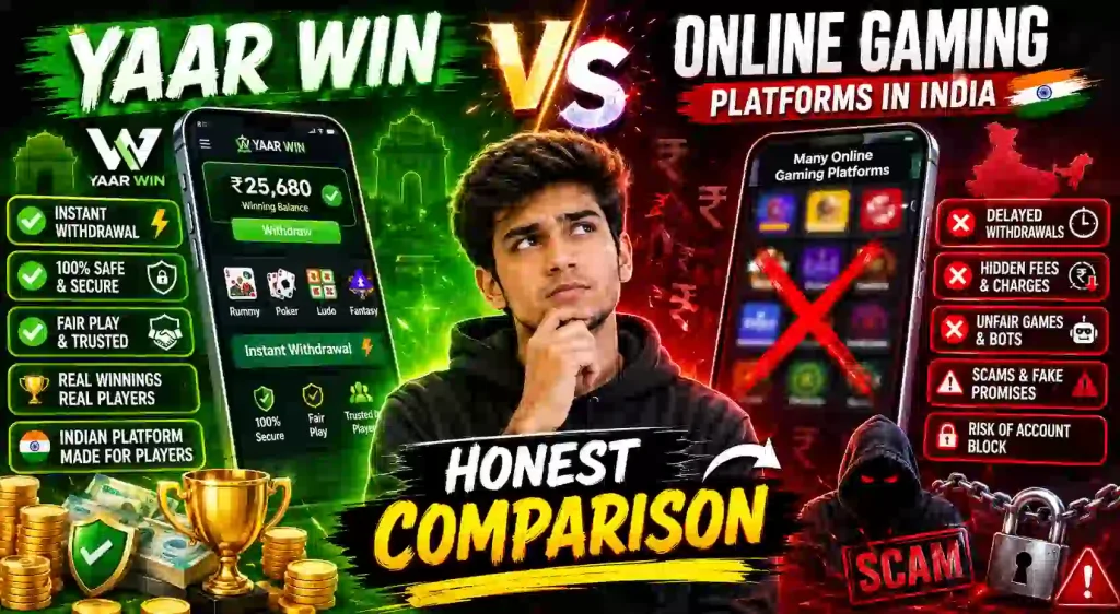 Yaar Win vs Online Gaming Platforms in India